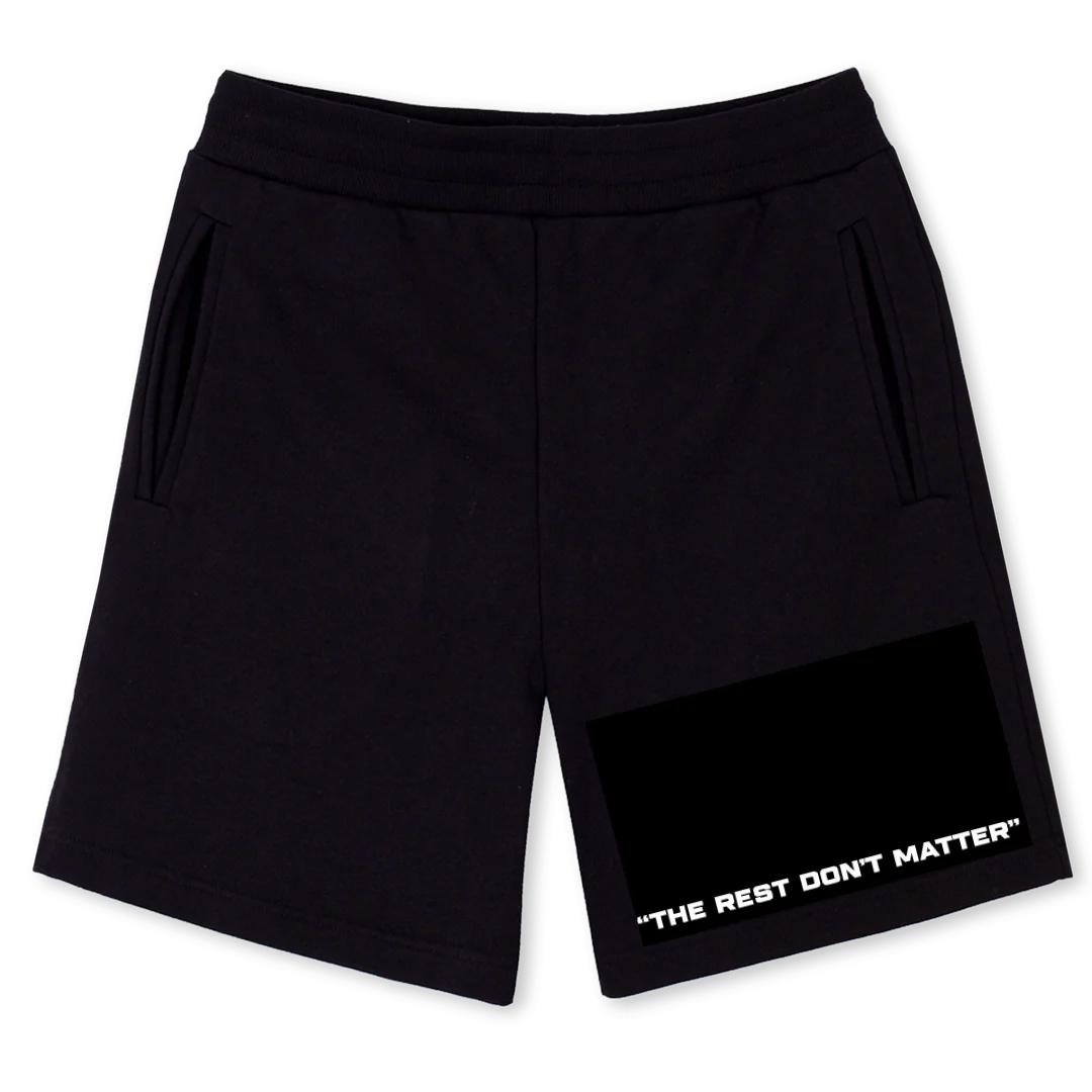 REST DONT MATTER W Black Sweatshorts.