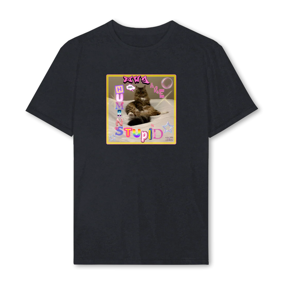 WHYAREHUMANSSTUPID Vintage Black Regular Tee.